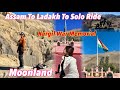 Episode23leh to kargilmoonlandassam to ladakh solo ride