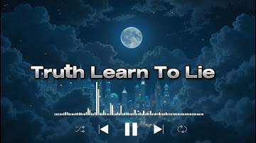 Truths Learn to Lie – Auralux  Official AI Generated Music Video  English Song 2025