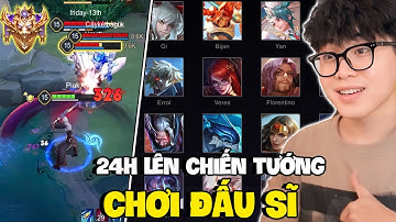 VUX THỬ THÁCH 24H LÊN CHIẾN TƯỚNG CHỈ CHƠI TƯỚNG ĐẤU SĨ BĂNG CÀN CỰC MẠNH