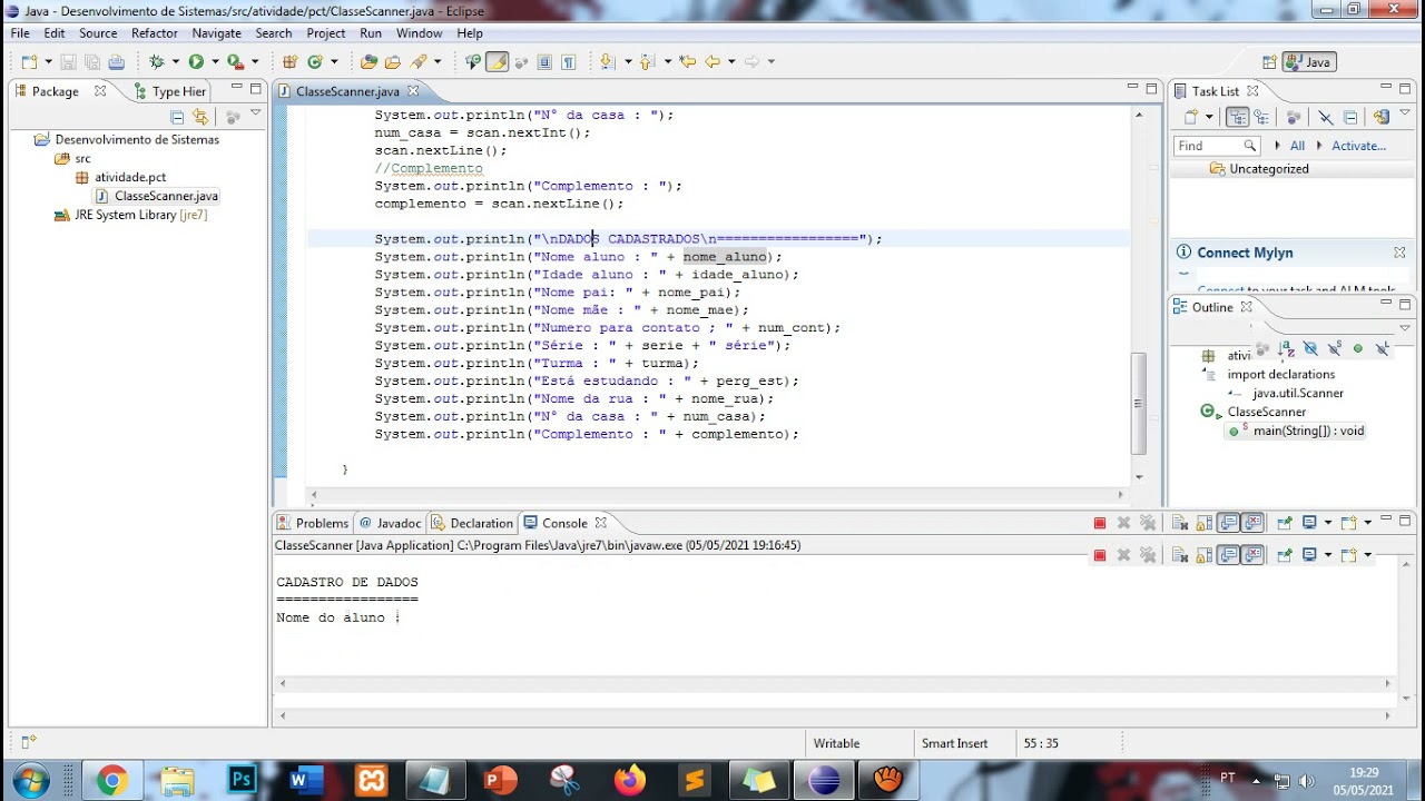 Exercício - Inclusão de dados em um sistema JAVA usando a classe ...