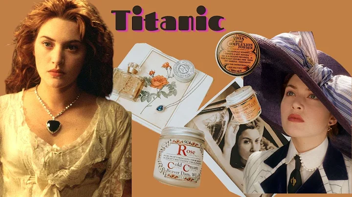 Rose DeWitt Bukater's favorite beauty products fro...