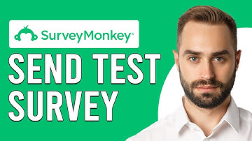 How To Send A Test Survey In SurveyMonkey (How Can You Send A Test SurveyMonkey)