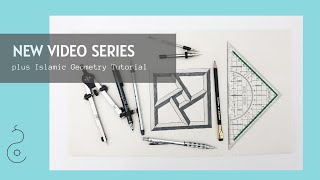 New video series, plus Islamic geometry tutorial