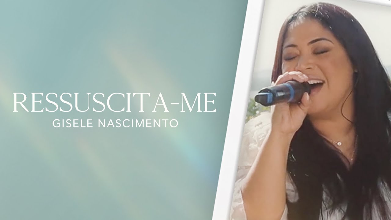 Gisele Nascimento | Ressuscita-me #MKNetwork