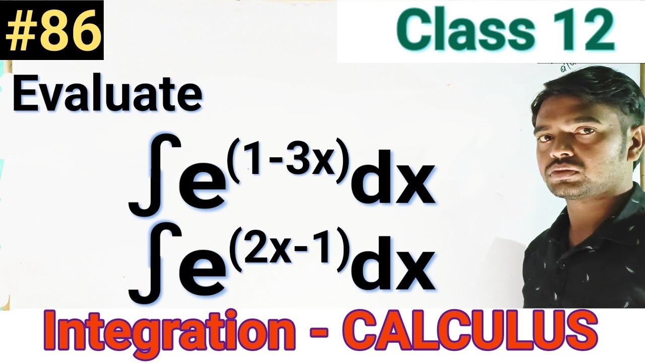 Integrate E 2x 1 dx E 1 3x dx Integration Calculas Class 12 integrate-e-2x-1-dx-e-1-3x-dx-integration-calculas-class-12