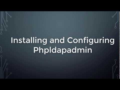 Install and Configure Phpldapadmin