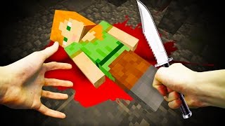 REALISTIC MINECRAFT - WHY STEVE KILLS ALEX!