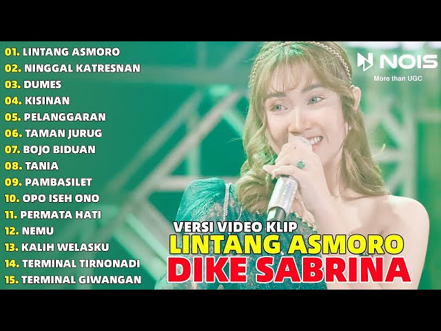 DIKE SABRINA LINTANG ASMORO - NINGGAL KATERSNAN FULL ALBUM TERBARU 2024 | VIDEO KLIP class=