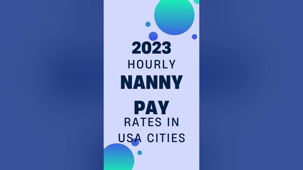 nanny-hourly-rates-2023-youtube