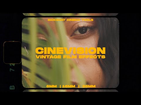 Cinevision: Vintage Film Effects (8mm, 16mm, 35mm Film Overlays)