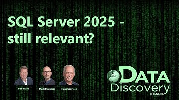 SQL Server 2025 - still relevant?