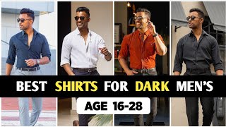 Kale Ladko Ke Liye Best Shirts Best Shirts For Dark Skin Boys