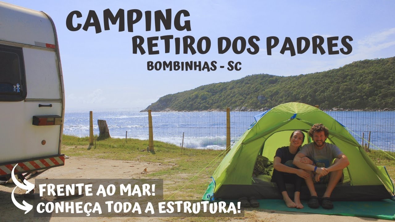 CAMPING em BOMBINHAS - SC │CAMPING RETIRO DOS PADRES │EMBARQUE NESSA ...