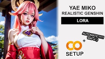 Yae Miko | Realistic Genshin - Stable Diffusion LoRA Google Colab Setup