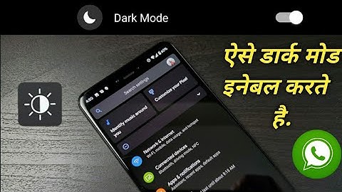 WhatsApp Dark Mode | How to enable on Android and iOs