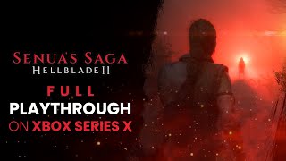 Senua's Saga: Hellblade II - Full Playthrough on Xbox Series X (No Commentary)