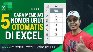 5 Cara Membuat Nomor Urut Otomatis di Excel | Tips Excel untuk Pemula #tutorial #tutorialexcel
