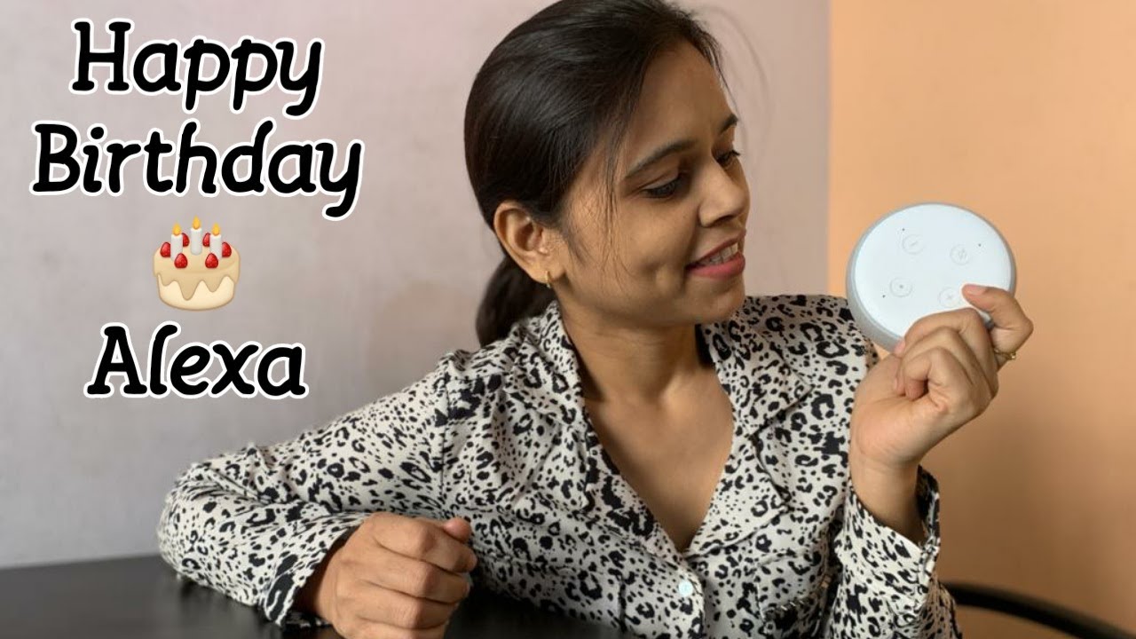 Alexa का जन्मदिन | Funny Talk with Alexa | Alexa Speaks Hindi