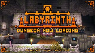 Dungeon Now Loading 1% | The Labyrinth (Minecraft Mod Showcase)