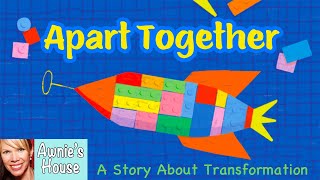 📚 Kids Read Aloud: APART TOGETHER: A BOOK ABOUT TRANSFORMATION Cause & Effect by Sweeney & Rutland