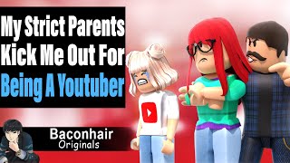 My Strict Parents Kick Me Out For Being A Youtuber | roblox brookhaven 🏡rp