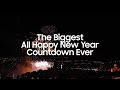 The Biggest All Happy New Year Countdown Ever