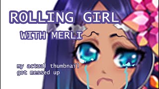 Rolling Girl Merli Vocaloid cover　•　ローリンガール　メルリ　カバー