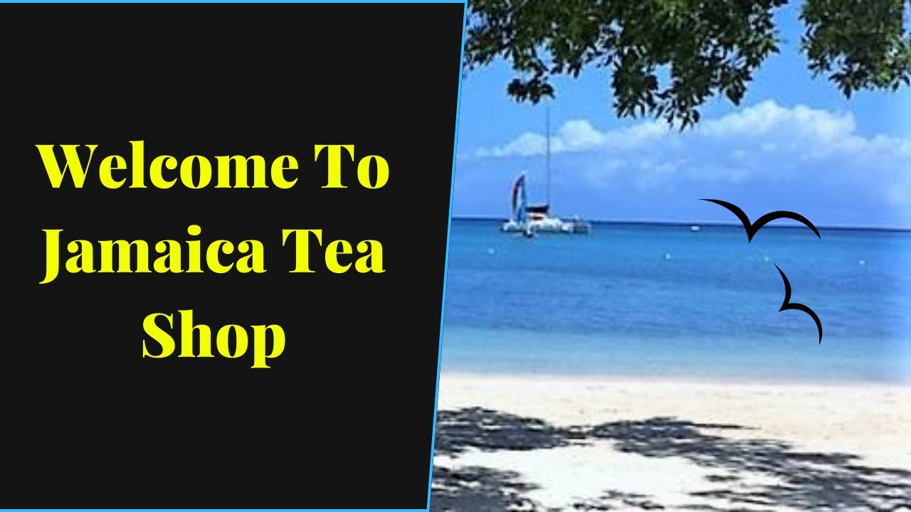 Jamaican Herbal Teas Their Uses and Benefits YouTube