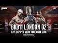 GORAN RELJIC VS DANNY MACINTOSH BKB11 BARE KNUCKLE BOXING O2 LONDON