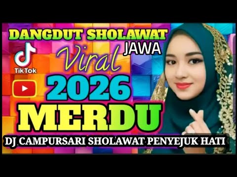 DJ SHOLAWAT TERBARU 2026 FULL ALBUM - SPECIAL BULAN SYABAN | SLOW BASS X HOREG