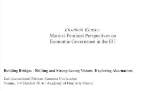 Elisabeth Klatzer: Marxist-Feminist Perspectives on Economic Governance in the EU