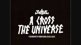 Justice-D.A.N.C.E  A Cross The Universe