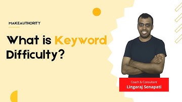 What is Keyword Difficulty In English?
