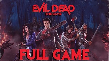 Evil Dead The game Full game Walkthrough Gameplay No Commentary