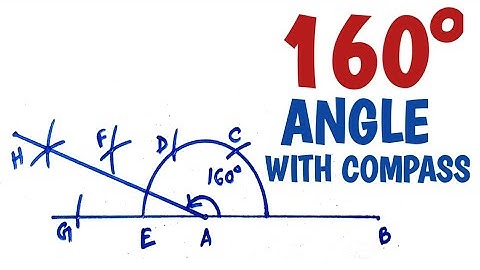 How to construct 160 degree angle with compass........