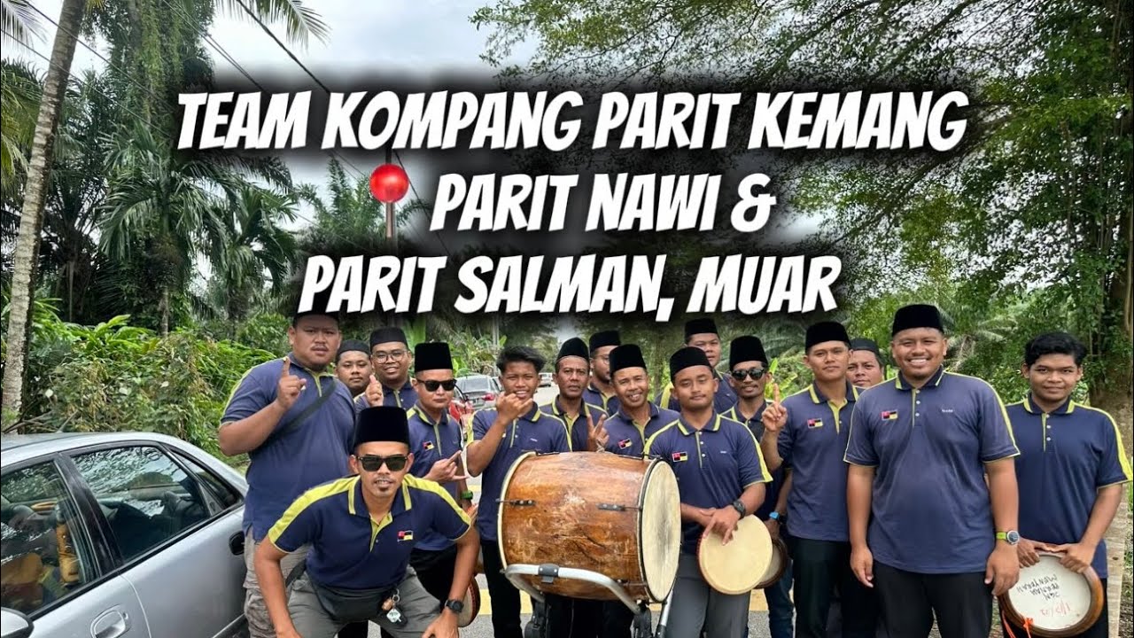 BERARAK PENGANTIN DI PARIT NAWI & PARIT SALMAN, MUAR ( 30 OGOS 2025 )
