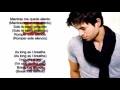 Enrique Iglesias - SUBEME LA RADIO[Letra/Lyrics][English Translation]