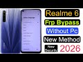 Realme 6 Frp Bypass | Without Pc | Google Account Lock Unlock-New Method New Security 2026