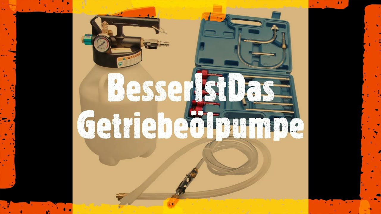 BesserIstDas - Getriebeölpumpe/Öleinfüllgerät plus 13 Adapter