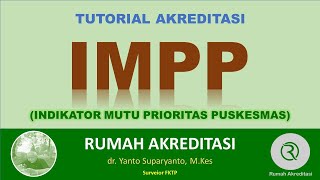 TUTORIAL MENENTUKAN INDIKATOR MUTU PRIORITAS PUSKESMAS (IMPP)