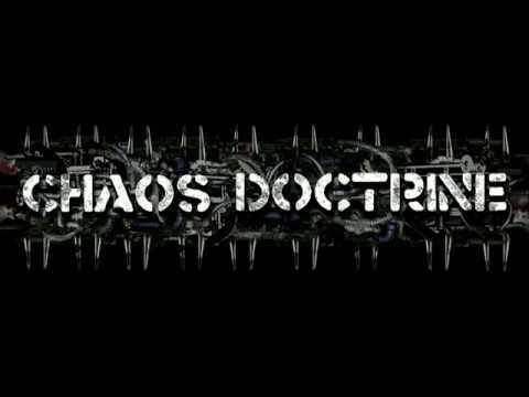 Chaos Doctrine -  My Demise Pt II: The Rage