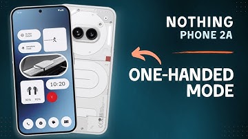 How to Enable One-Handed Mode on Nothing Phone 2a | Tips, Tricks & Hidden Features