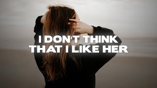 Charlie Puth - I Don&#39;t Think That I Like Her (lyrics)