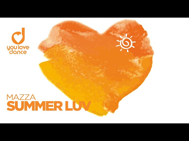 Mazza - Summer Luv