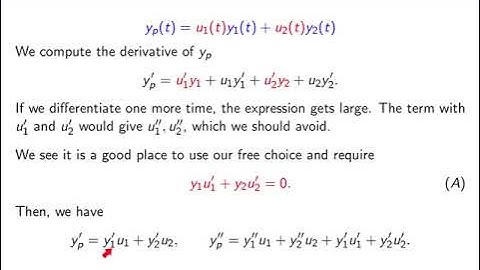Video3-18: Variation of Parameters: derivations of formulas. Elementary Differential Equations