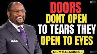 STOP BEGGING GOD Learn the KEYS That Open KINGDOM DOORS Dr Myles Munroe