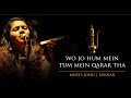 Wo jo hum mein tum mein qarar tha  mukta joshi  sukhan  full audio