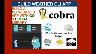 How to build a CLI App with Go and Cobra | Cobra CLI Weather | Cobra Library —Go Cobra Tutorial (46) screenshot 2