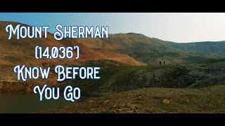 Which of the 14ers Should I Make My First 14er A Mount Sherman Route Review for New Climbers