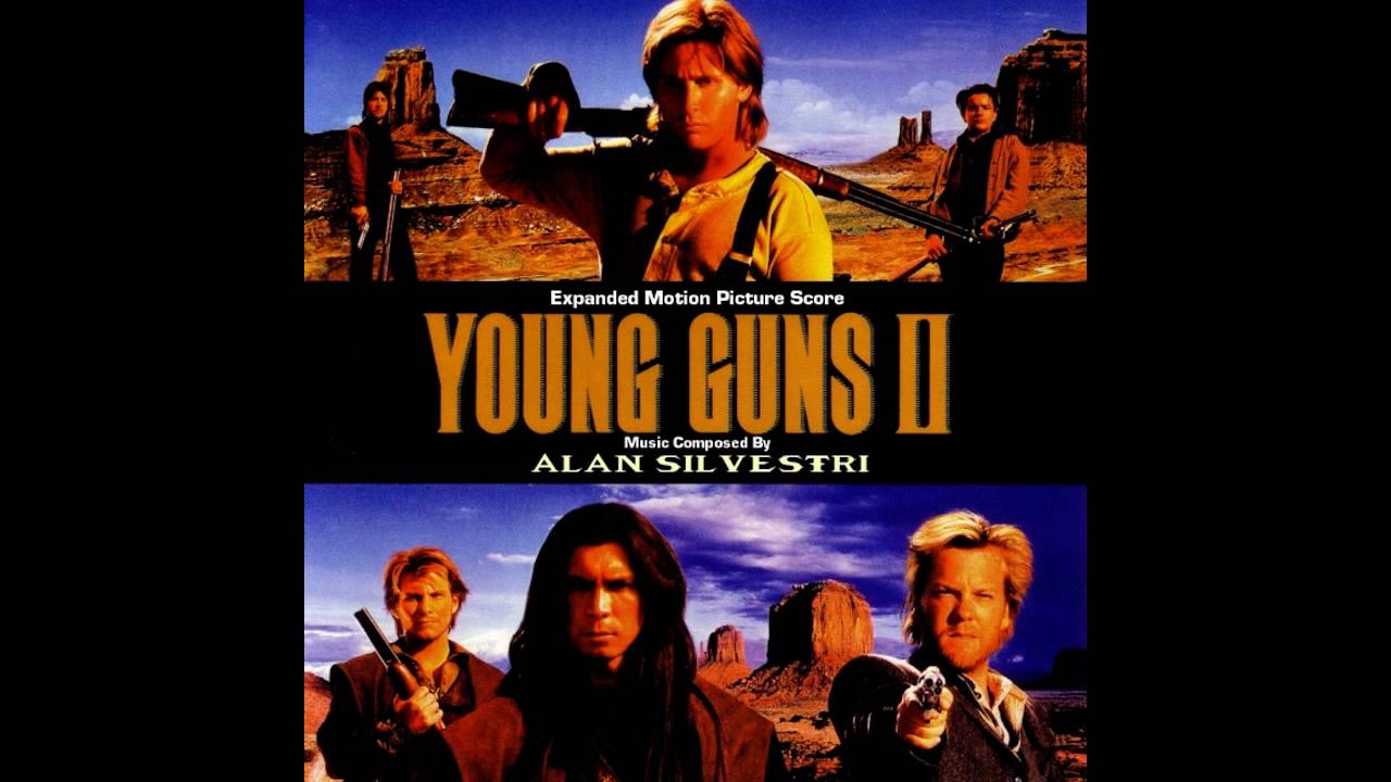 Young Guns Ii Soundtrack 02 Historical Fact Youtube